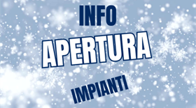 Info Apertura Piste-Ultime notizie